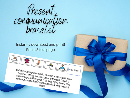 Opening Christmas Birthday Presents Communication Band Download Printable